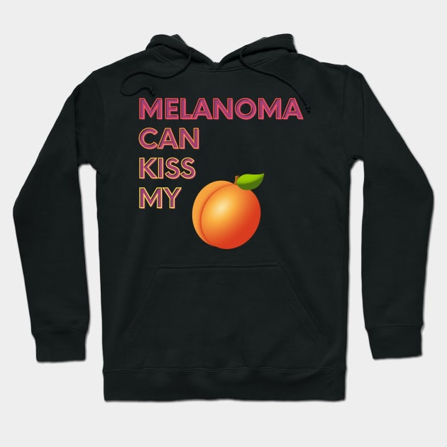 Melanoma Can Kiss My... Hoodie by FunkyKex